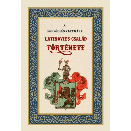 A borsódi és katymári Latinovits-család története
