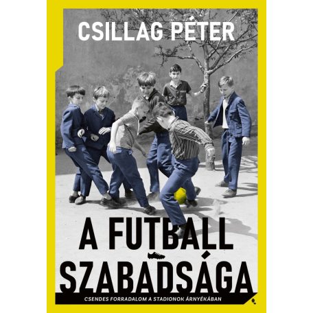 A futball szabadsága