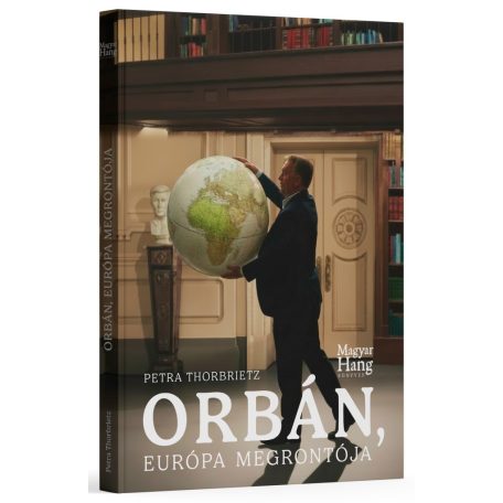 Orbán, Európa megrontója