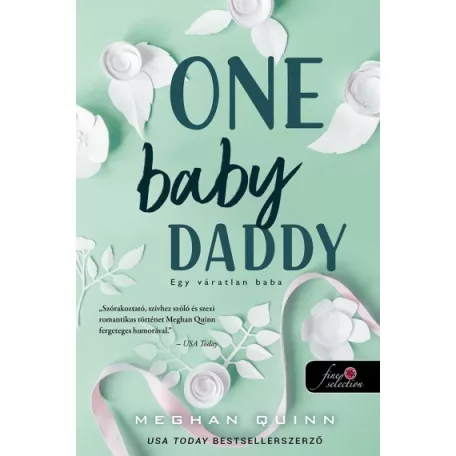 One Baby Daddy - Egy váratlan baba (Számok és randik 3.)