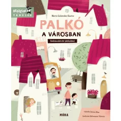Palkó a városban