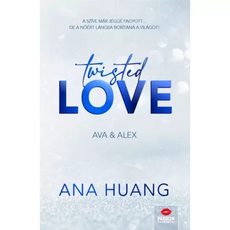 Twisted Love – Ava & Alex