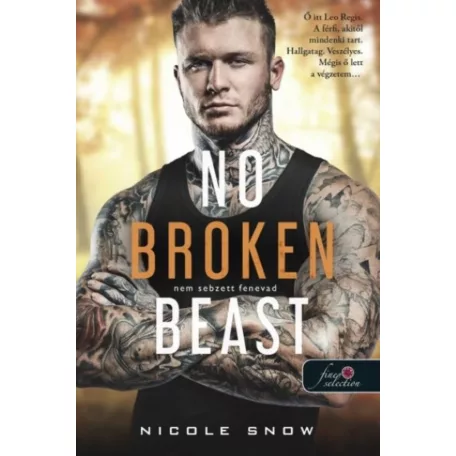 No Broken Beast - Nem sebzett fenevad (Heart’s Edge hősei 3.)
