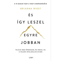 És így leszel egyre jobban
