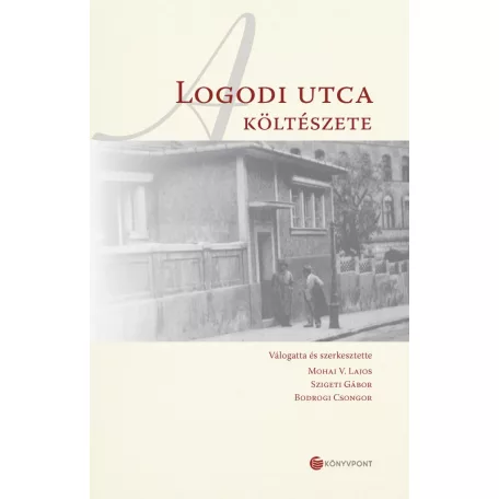 A Logodi utca költészete