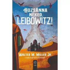 Hozsánna néked, Leibowitz!