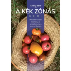 A kék zónás kert