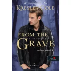   From the Grave – A sír nyugalma - Az Arkánum Krónikák 6.