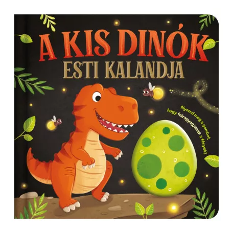 Lámpás mesék - A kis dinók esti kalandja