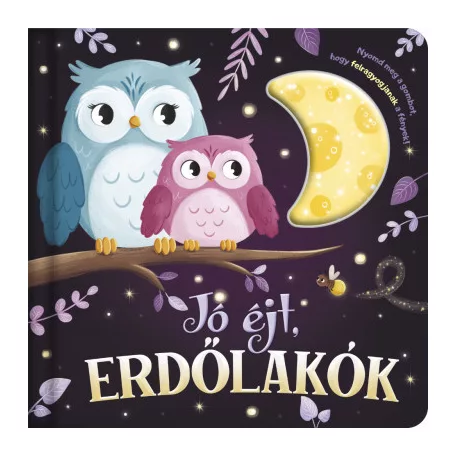 Lámpás mesék - Jó éjt, erdőlakók
