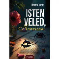 Isten veled, Narcissa