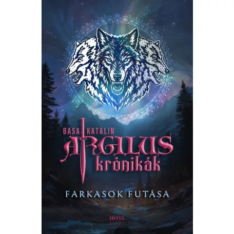 Argilus krónikák 2. – Farkasok futása - Éldekorált kiadás