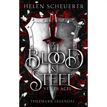 Blood & Steel – Vér és acél