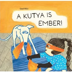 A kutya is ember