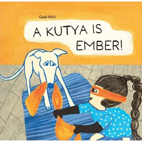 A kutya is ember