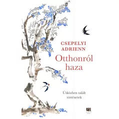 Otthonról haza