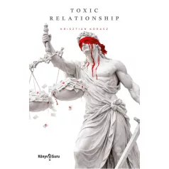 Toxic Relationship