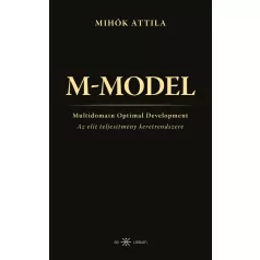 M-MODEL - Az elit teljesítmény keretrendszere