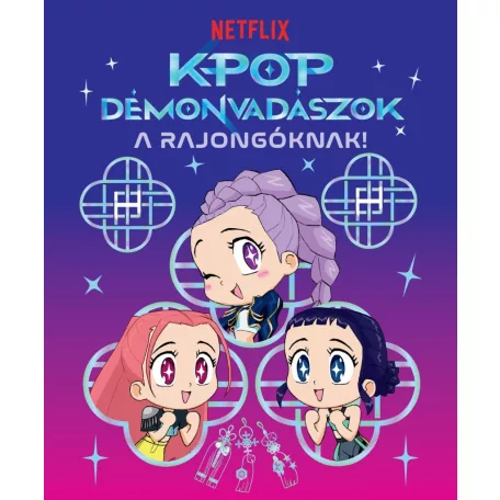 K-pop démonvadászok - A rajongóknak - Hivatalos Netflix-kiadás