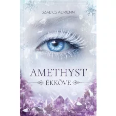 Amethyst ékköve