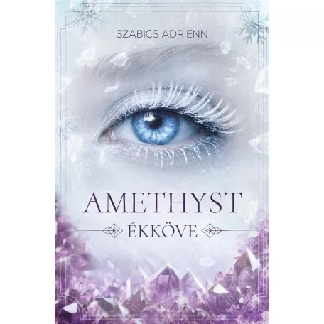 Amethyst ékköve