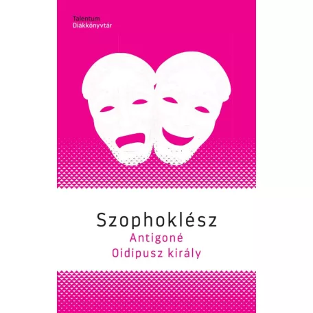 Antigoné / Oidipusz király