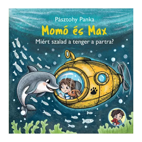 Momó és Max - Miért szalad a tenger a partra?