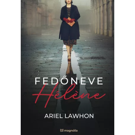 Fedőneve Hélene