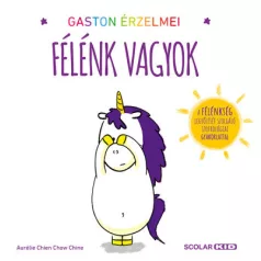 Gaston érzelmei - Félénk vagyok