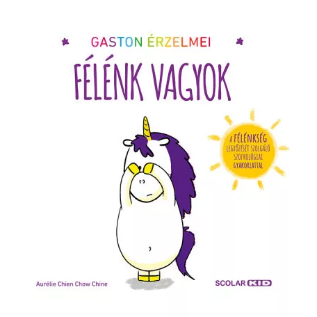 Gaston érzelmei - Félénk vagyok