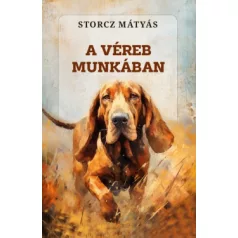 A véreb munkában