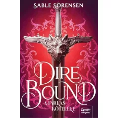 Dire Bound – A farkas köteléke – Dream Deluxe Kiadás