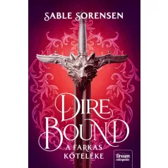Dire Bound – A farkas köteléke – Éldekorált kiadás