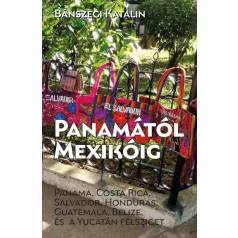 Panamától Mexikóig