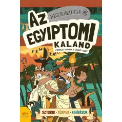 Histronauták - Az egyiptomi kaland