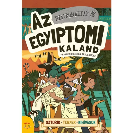 Histronauták - Az egyiptomi kaland