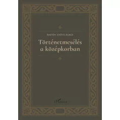 Történetmesélés a középkorban