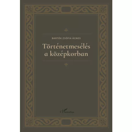 Történetmesélés a középkorban