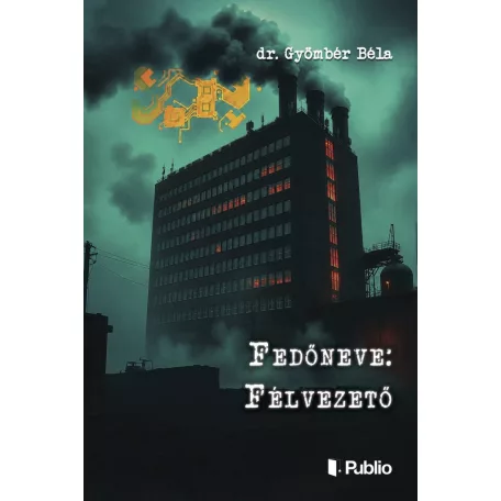 Fedőneve: Félvezető