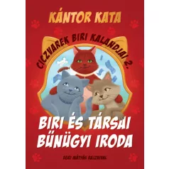   Ciczvarek Biri kalandjai 2. - Biri és Társai Bűnügyi Iroda