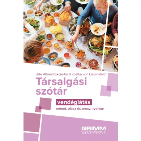 Társalgási szótár - vendéglátás - német, olasz és orosz nyelven