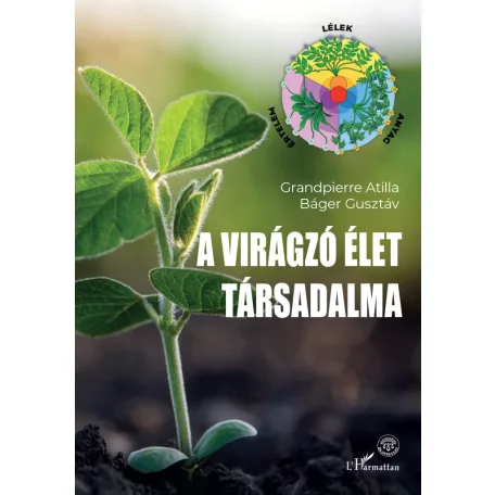 A virágzó élet társadalma