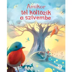 Amikor tél költözik a szívembe