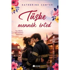 Tűzbe mennék érted