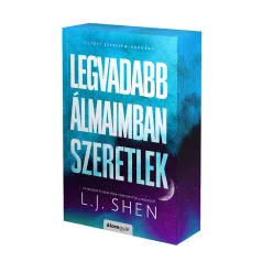Legvadabb álmaimban szeretlek - Éldekorált kiadás