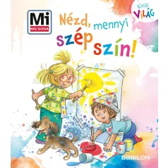 Mi MICSODA Kicsi Világ 14. - Nézd, mennyi szép szín!