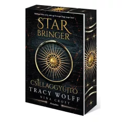 Star Bringer - Csillaggyújtó - Éldekorált kiadás