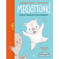 Megjöttünk!