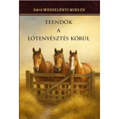 Teendők a lótenyésztés körül