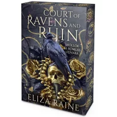   Court of Ravens and Ruins – Hollók és Romlás Udvara - Éldekorált kiadás